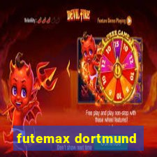 futemax dortmund